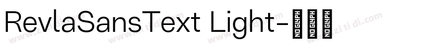 RevlaSansText Light字体转换